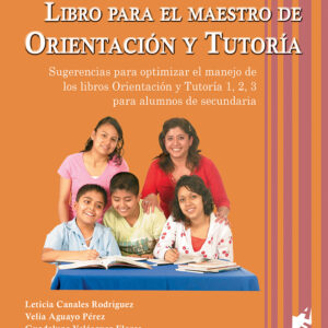 Libro para el maestro de Orientación y tutoría